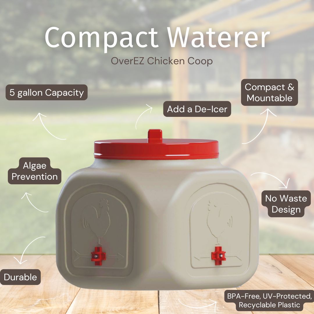 Compact Chicken Waterer by OverEZ Chicken Coop